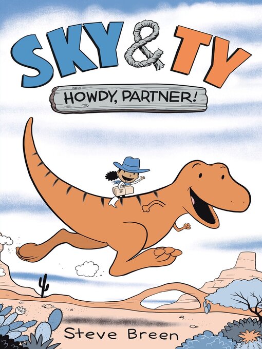 Title details for Sky & Ty 1 by Steve Breen - Available